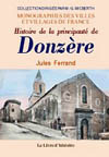 DONZERE (HISTOIRE DE LA PRINCIPAUTE DE)