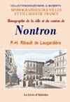 NONTRON (MONOGRAPHIE DE LA VILLE ET DU CANTON DE)