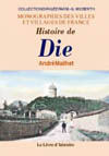 DIE (HISTOIRE DE)