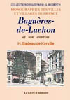 BAGNERES-DE-LUCHON ET SON CANTON