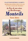 MONTEILS. AU PAYS DE MES AÀ¯EUX EN BAS-ROUERGUE