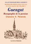 GUENGAT. MONOGRAPHIE DE LA PAROISSE