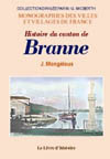 BRANNE (HISTOIRE DE LA VILLE DE)