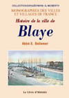 BLAYE (HISTOIRE DE LA VILLE DE)