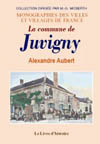 JUVIGNY (MONOGRAPHIE DE LA COMMUNE)