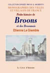 BROONS ET DES BROONAIS (PETITE HISTOIRE DE)