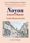 NOYONÀ  TRAVERS L'HISTOIRE