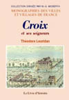 CROIX ET SES SEIGNEURS