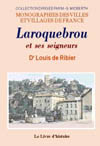 LA ROQUEBROU ET SES SEIGNEURS