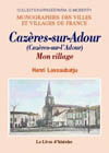 CAZERES-SUR-L'ADOUR. MON VILLAGE