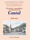 CANTAL (DICTIONNAIRE TOPOGRAPHIQUE DU)