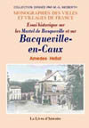 BACQUEVILLE-EN-CAUX (ESSAI HISTORIQUE SUR LES MARTEL DE BASQUEVILLE ET SUR)