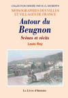 BEUGNON (AUTOUR DU). SCÈNES ET RECITS