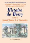 BERRY (HISTOIRE DE). VOLUME II