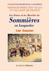 SOMMIÀˆRES (LES FOIRES ET LES MARCHES DE) EN LANGUEDOC