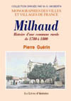 MILHAUD. HISTOIRE D'UNE COMMUNE RURALE DE 1780 À  1800