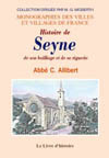 SEYNE (HISTOIRE DE), SON BAILLIAGE ET SA VIGUERIE