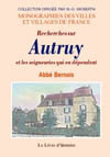 AUTRUY ET LES SEIGNEURIES QUI EN DEPENDENT (RECHERCHES SUR)