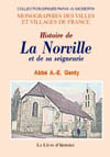 LA NORVILLE ET SA SEIGNEURIE (HISTOIRE DE)