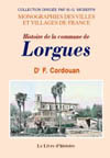 LORGUES (HISTOIRE DE LA COMMUNE DE)