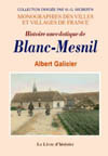 BLANC-MESNIL (HISTOIRE ANECDOTIQUE DE)