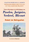 PISSELEU, JUVIGNIES, VERDEREL, BLICOURT (NOTICES HISTORIQUES ET ARCHEOLOGIQUES SUR)