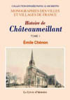 CHÀ‚TEAUMEILLANT (HISTOIRE DE) TOME I