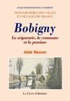 BOBIGNY. LA SEIGNEURIE, LA COMMUNE ET LA PAROISSE