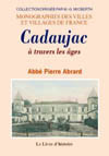 CADAUJAC À  TRAVERS LES ÂGES