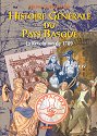 HISTOIRE GENERALE DU PAYS BASQUE, LA REVOLUTION DE 1789 (TOME IV)