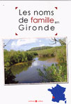 LES NOMS DE FAMILLE DE LA GIRONDE