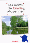 LES NOMS DE FAMILLE DE LA MAYENNE