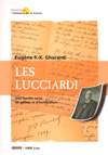 LES LUCCIARDI, UNE FAMILLE CORSE DE POETES ET D'INSTITUTEURS