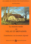 LA MAISON RURALE EN VELAY ET BRIVADOIS