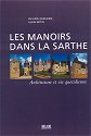 LES MANOIRS DANS LA SARTHE