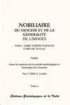 NOBILIAIRE DU DIOCESE ET DE LA GENERALITE DE LIMOGES