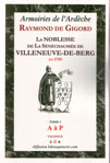 LA NOBLESSE DE LA SENECHAUSSEE DE VILLENEUVE DE BERG EN 1789