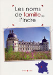 LES NOMS DE FAMILLE DE L'INDRE