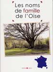 LES NOMS DE FAMILLE DE L'OISE