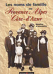 LES NOMS DE FAMILLE EN PROVENCE, ALPES, COTE D'AZUR, HISTOIRES ET ANECDOTES