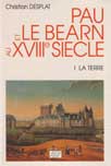 PAU ET LE BEARN AU XVIIIE SIECLE