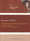 MEMOIRE DE CHARLES DE GRIMALDI, MARQUIS DE REGUSSE, PRESIDENT AU PARLEMENT D'AIX