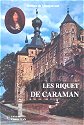 LES RIQUET DE CARAMAN