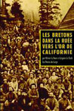 LES BRETONS DANS LA RUEE VERS L'OR DE CALIFORNIE