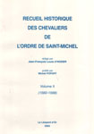 RECUEIL HISTORIQUE DES CHEVALIERS DE L'ORDRE DE SAINT-MICHEL, VOLUME II (1560-1568)