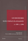 LES SEIGNEURIES DANS L'ESPACE PLANTAGENET 1150-1250