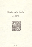 HISTOIRE ET GENEALOGIE DE LA FAMILLLE DE SERS (EN LANGUEDOC)