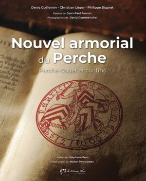 NOUVEL ARMORIAL DU PERCHE