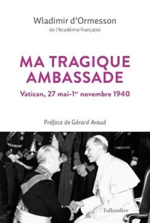 MA TRAGIQUE AMBASSADE